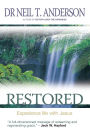 Restored: 7 Steps to Freedom in Christ