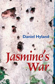 Title: Jasmine's War, Author: Daniel Hyland