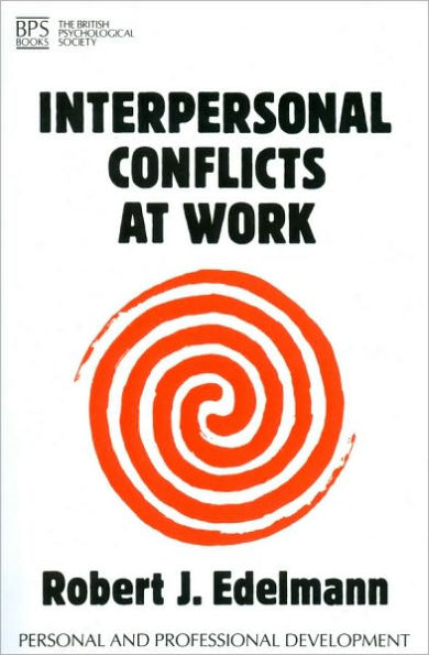 Interpersonal Conflicts at Work / Edition 1