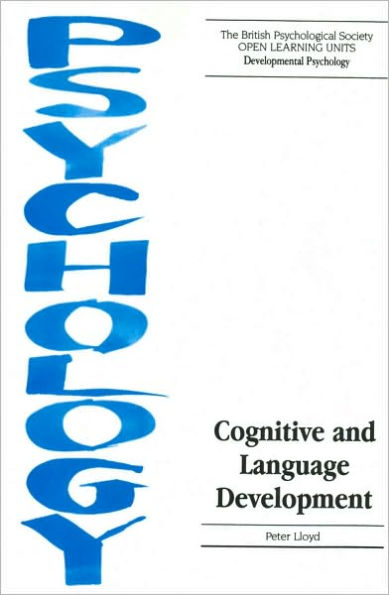 Cognitive and Language Development / Edition 1