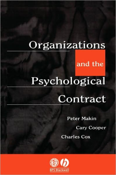 Organisations and the Psychological Contract: Managing People at Work / Edition 1