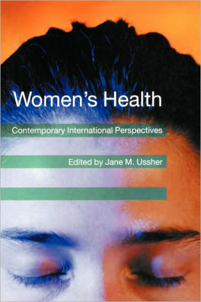 Women's Health: Contemporary International Perspectives / Edition 1