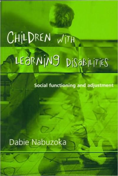 Children with Learning Disabilities: Social Functioning and Adjustment / Edition 1