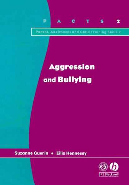 Aggression and Bullying / Edition 1