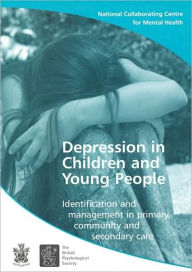 Title: Depression in Children and Young People: Identification and Management in Primary, Community and Secondary Care (NICE Guidelines), Author: National Collaborating Centre for Mental Health