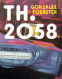 TH 2058: Dominique Gonzalez-Foerster