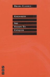 Title: She Stoops to Conquer, Author: Oliver Goldsmith