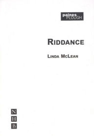 Title: Riddance, Author: Linda McLean