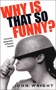 Title: Why Is That So Funny?, Author: John Wright