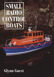 Title: Small Radio Control Boats, Author: Glynn Guest
