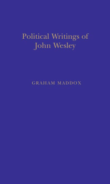 Politic Writings John Wesley