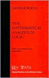 The Mathematical Analysis of Logic: Being an Essay Towards a Calculus of Deductive Reasoning