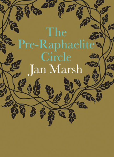 The Pre-Raphaelite Circle