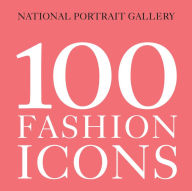 Title: 100 Fashion Icons, Author: Magda Keaney