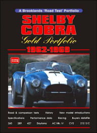 Title: Shelby Cobra Gold Portfolio 1962~1969, Author: R.M. Clarke