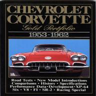 Title: Chevrolet Corvette: Gold Portfolio 1953-1962, Author: R.M. Clarke