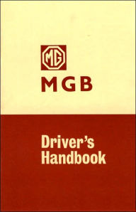 Title: MG MGB Tourer Owner Hndbk, Author: Brooklands Books Brooklands Books Ltd