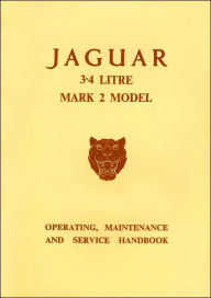 Title: Jaguar 3.4 Mk.2 Handbook, Author: Brooklands Books Brooklands Books Ltd