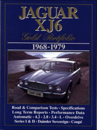 Title: Jaguar Gold Portfolio: Jaguar XJ6 1968-79, Author: R.M. Clarke