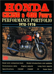 Title: Honda CB350 & 400 Fours: Performance Portfolio 1972-1978, Author: R.M. Clarke