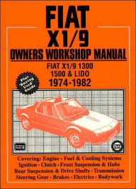 Title: Fiat X1/9 Owners' Workshop Manual, Author: Brooklands Books Brooklands Books Ltd