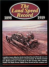 Title: The Land Speed Record 1898-1919, Author: R.M. Clarke