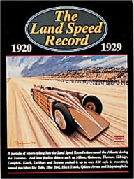 Title: The Land Speed Record 1920-1929, Author: R.M. Clarke