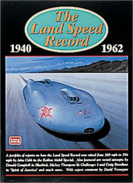 Title: The Land Speed Record 1940-1962, Author: R.M. Clarke