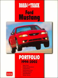 Title: Road & Track Ford Mustang Portfolio 1994-2002, Author: R.M. Clarke