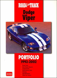 Title: Road & Track Dodge Viper Portfolio 1992-2002, Author: R.M. Clarke