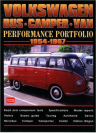 Title: Volkswagen Bus-Camper-Van 1954-1967 -Performance Portfolio, Author: R.M. Clarke