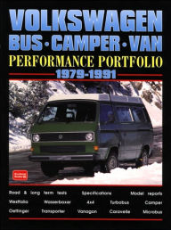 Title: Volkswagen Bus-Camper-Van 1979-1991 -Performance Portfolio, Author: R.M. Clarke