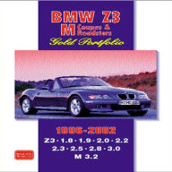 Title: BMW Z3, M Coupe & Roadster 1996-2002 Gold Portfolio, Author: R.M. Clarke