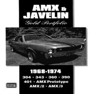 Title: AMX and Javelin Gold Portfolio, 1968-1974 (Brooklands Road Test Books Series), Author: R.M. Clarke