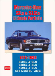 Title: Mercedes-Benz SLs & SLCs Ultimate Portfolio 1971-1989, Author: R.M. Clarke