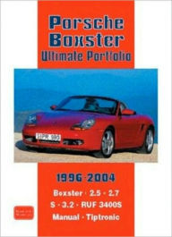 Title: Porsche Boxster Ultimate Portfolio 1996-2004, Author: R.M. Clarke