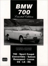 Title: BMW 700 Limited Edition 1959-1965, Author: R.M. Clarke