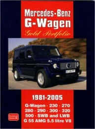 Title: Mercedes-Benz G-Wagen Gold Portfolio 1981-2005, Author: R.M. Clarke