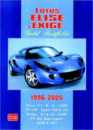 Title: Lotus Elise & Exige Gold Portfolio 1996-2005, Author: R.M. Clarke