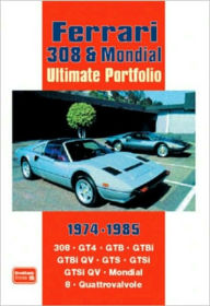 Title: Ferrari 308 & Mondial Ultimate Portfolio 1974-1985, Author: R.M. Clarke