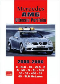 Title: Mercedes AMG Ultimate Portfolio 2000-2006, Author: R.M. Clarke