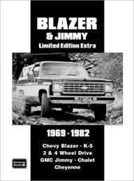 Title: Chevy Blazer & Jimmy Limited Edition Extra 1969-1982, Author: R.M. Clarke