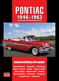 Title: Pontiac 1946-1963 Limited Edition Premier, Author: R Clarke