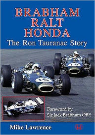 Title: Brabham Ralt Honda the Ron Tauranac Story, Author: Mike Lawrence