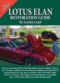 Title: Lotus Elan Restoration Guide, Author: Gordon Lund