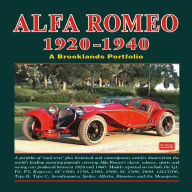 Title: Alfa Romeo 1920-1940: A Brooklands Portfolio, Author: R.M Clarke