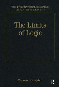Title: The Limits of Logic: Higher-Order Logic and the Löwenheim-Skolem Theorem / Edition 1, Author: Stewart Shapiro