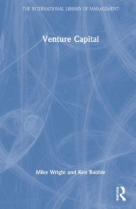 Title: Venture Capital / Edition 1, Author: Mike Wright