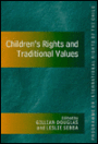 Children's Rights and Traditional Values / Edition 1