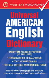 Title: The Webster's Universal American English Dictionary: Webster's Word Power, Author: Iseabail MacLeod